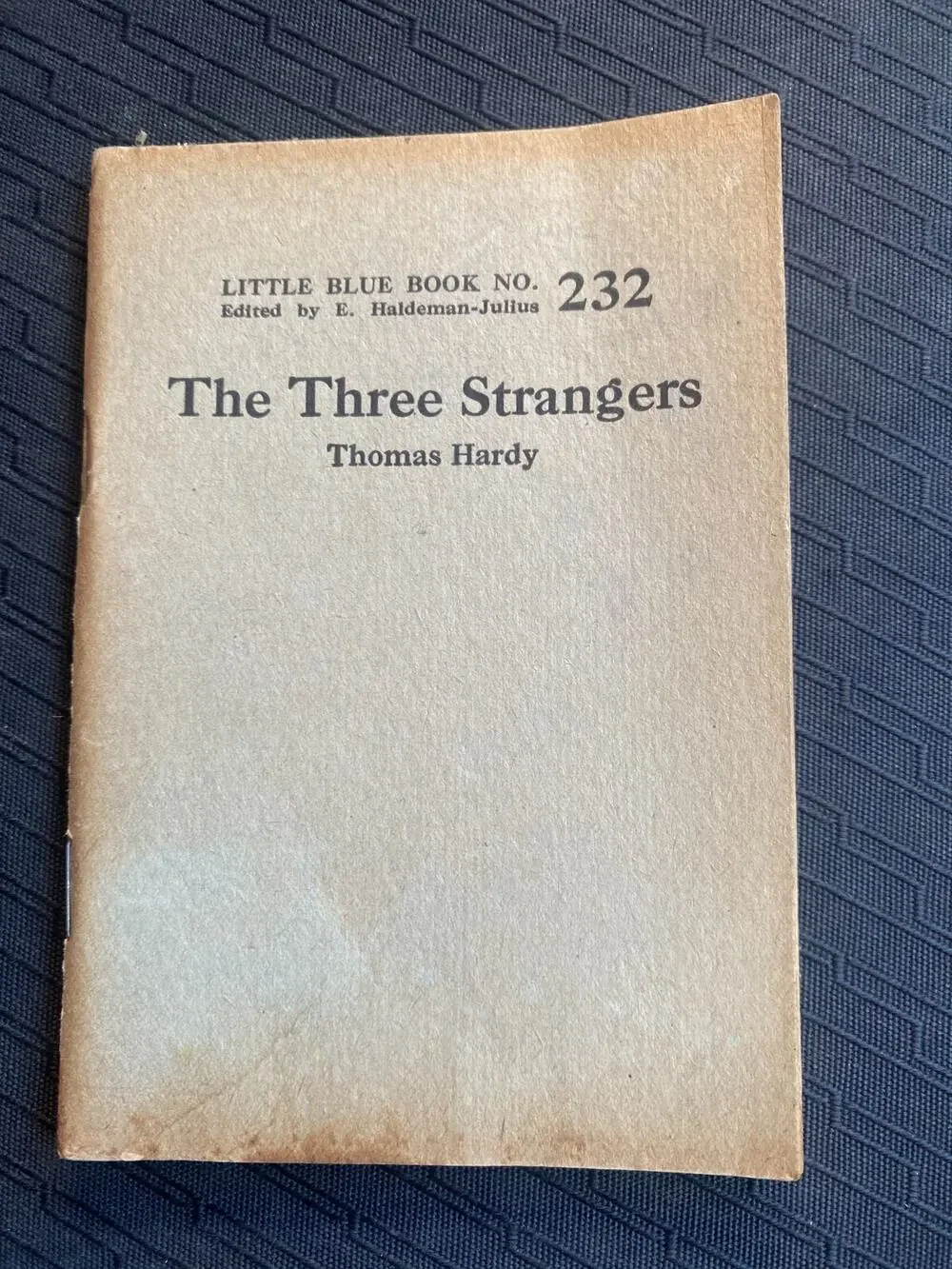 Little Blue Book No. 232 The Three Strangers Thomas Hardy Vintage